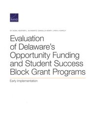 Produktbild: Evaluation of Delaware's Opportunity Funding and Student Success Block Grant Programs