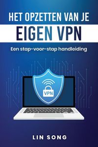 Produktbild: Het opzetten van je eigen VPN