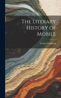 Produktbild: The Literary History of Mobile