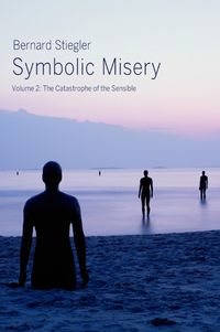 Bild vom Artikel Symbolic Misery Volume 2 vom Autor Bernard Stiegler