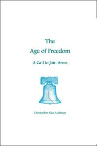 Produktbild: The Age of Freedom: A Call to Join Arms