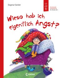 Produktbild: Wieso hab ich eigentlich Angst? (Starke Kinder, glückliche Eltern)