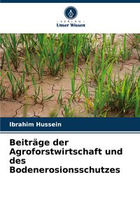 Produktbild: Beitr&auml;ge der Agroforstwirtschaft und des Bodenerosionsschutzes