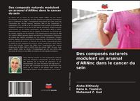 Produktbild: Des compos&eacute;s naturels modulent un arsenal d'ARNnc dans le cancer du sein
