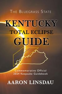 Produktbild: Kentucky Total Eclipse Guide