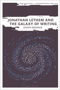 Produktbild: Jonathan Lethem and the Galaxy of Writing