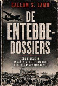 Produktbild: De Entebbe-Dossiers