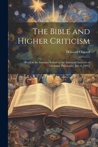 Produktbild: The Bible and Higher Criticism