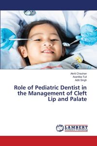 Produktbild: Role of Pediatric Dentist in the Management of Cleft Lip and Palate
