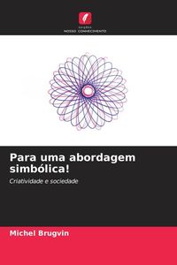 Produktbild: Para uma abordagem simb&oacute;lica!