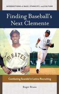 Produktbild: Finding Baseball's Next Clemente