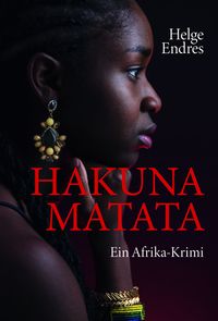 Produktbild: Hakuna Matata - Ein Afrika-Krimi