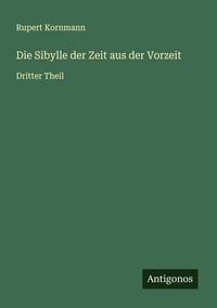Produktbild: Die Sibylle der Zeit aus der Vorzeit