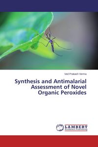 Produktbild: Synthesis and Antimalarial Assessment of Novel Organic Peroxides