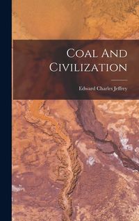 Produktbild: Coal And Civilization