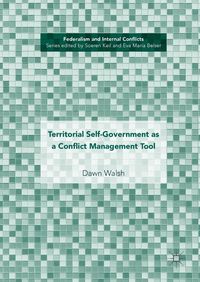 Produktbild: Territorial Self-Government as a Conflict Management Tool