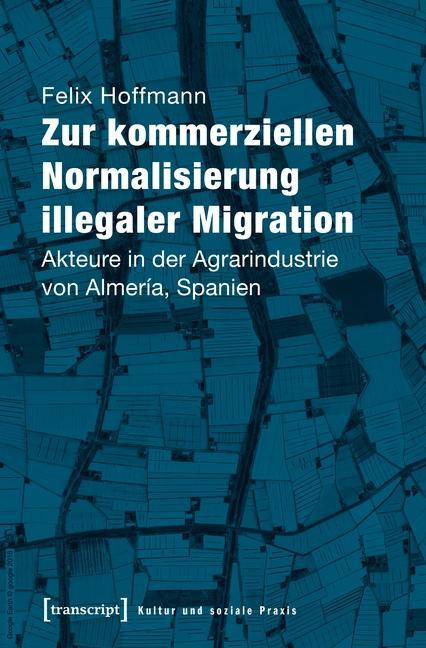 Produktbild: Zur kommerziellen Normalisierung illegaler Migration