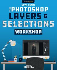 Produktbild: Photoshop Layers and Selections Workshop