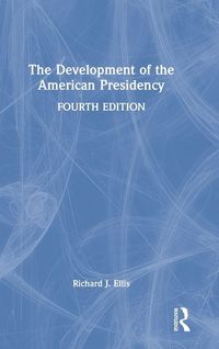 Produktbild: The Development of the American Presidency