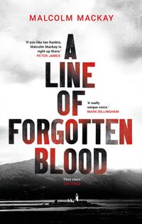 Produktbild: Mackay, M: A Line of Forgotten Blood