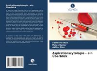 Produktbild: Aspirationszytologie - ein &Uuml;berblick