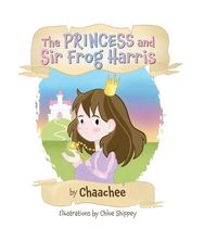 Produktbild: The Princess and Sir Frog Harris