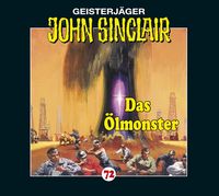 Produktbild: Das &Ouml;lmonster / John Sinclair Band 72