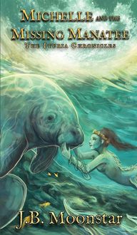 Produktbild: Michelle and the Missing Manatee