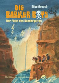 Produktbild: Die Barker Boys. Band 3: Der Fluch des Donnergottes