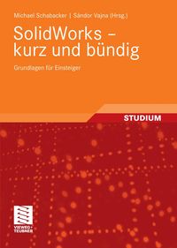 Produktbild: SolidWorks - kurz und b&uuml;ndig