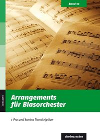 Produktbild: Arrangements f&uuml;r Blasorchester