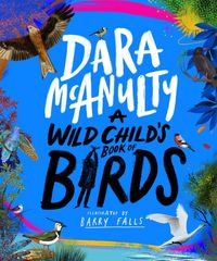 Produktbild: Wild Child''s Book of Birds