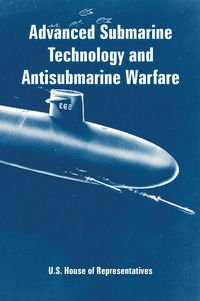 Produktbild: Advanced Submarine Technology and Antisubmarine Warfare