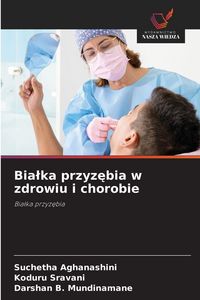 Produktbild: Bia&iquest;ka przyz&iquest;bia w zdrowiu i chorobie