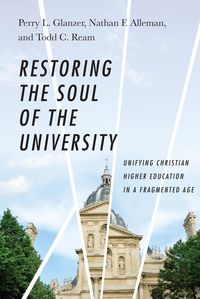 Produktbild: Restoring the Soul of the University