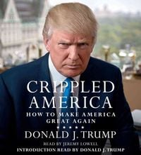 Produktbild: Crippled America: How to Make America Great Again