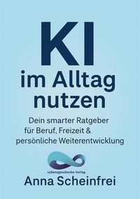 Produktbild: KI im Alltag nutzen