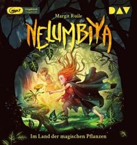 Produktbild: Nelumbiya &ndash; Im Land der magischen Pflanzen