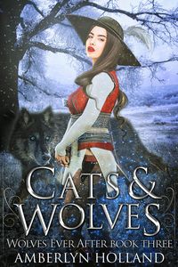 Produktbild: Cats and Wolves (Wolves Ever After, #3)