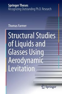Produktbild: Structural Studies of Liquids and Glasses Using Aerodynamic Levitation