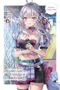 Produktbild: Alya Sometimes Hides Her Feelings in Russian, Vol. 6