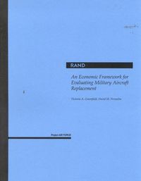 Produktbild: An Economic Framework for Evaluating Military Aircraft Replacement