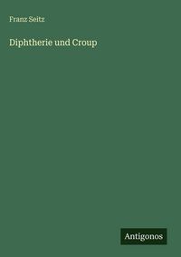 Produktbild: Diphtherie und Croup