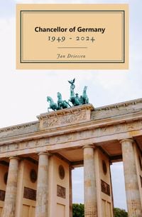 Produktbild: Chancellors of Germany 1949 - 2024