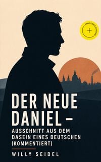 Produktbild: Der neue Daniel - Ausschnitt aus dem Dasein eines Deutschen