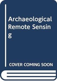 Produktbild: Archaeological Remote Sensing