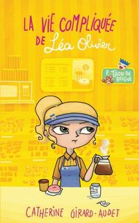 Produktbild: La vie compliquee de Lea Olivier 07 : Trou de beigne