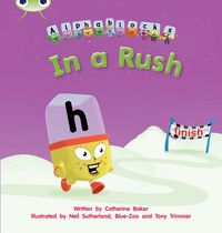 Produktbild: Bug Club Phonics - Phase 3 Unit 8: Alphablocks In A Rush