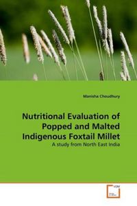 Produktbild: Choudhury, M: Nutritional Evaluation of Popped and Malted In