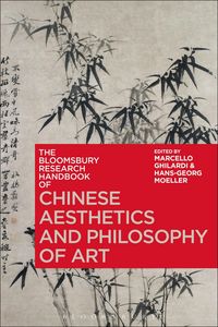 Produktbild: The Bloomsbury Research Handbook of Chinese Aesthetics and Philosophy of Art